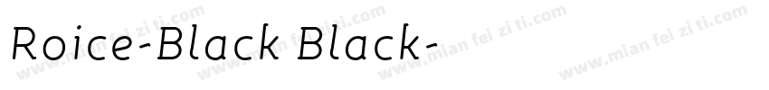 Roice-Black Black字体转换